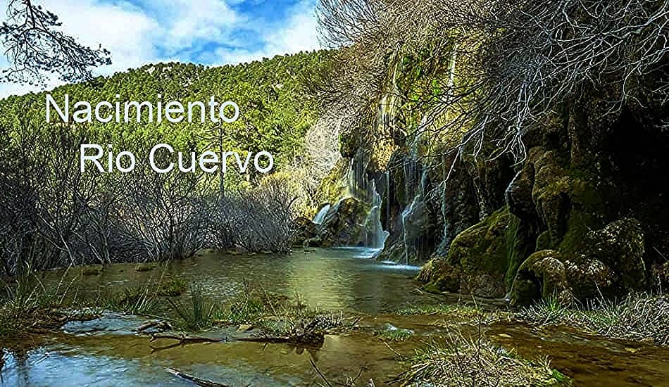 ruta-nacimiento-rio-cuervo